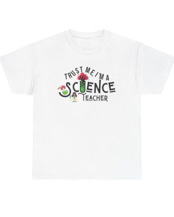 Science Teacher Tote Tee, Funny Teacher Gift, Classroom Apparel, Back to School Style, Educational Humor Shirt, Female Teacher Tee