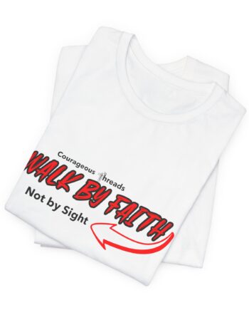 Walk By Faith Typography T-Shirt - Christian Faith Scripture Tee for Everyday Courage